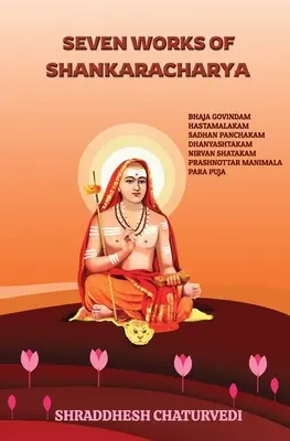 Siete obras de Shankaracharya - Seven Works of Shankaracharya