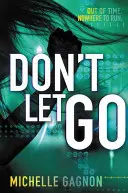 No lo dejes ir - Don't Let Go