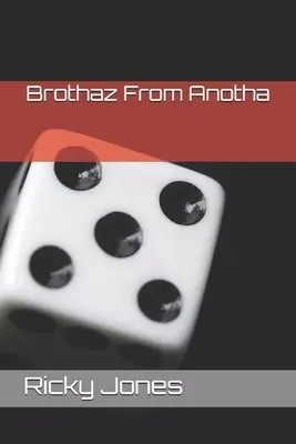 Brothaz From Anotha: Hermanos de Otro - Brothaz From Anotha: Brothers From Another