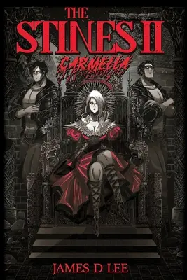 Los Stines II: Carmella - The Stines II: Carmella