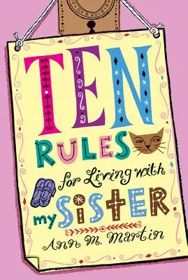 Diez reglas para vivir con mi hermana - Ten Rules for Living with My Sister