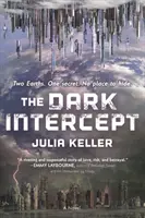 Intercepción Oscura - Dark Intercept