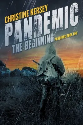 Pandemia: El comienzo (Pandemic Book One) - Pandemic: The Beginning (Pandemic Book One)