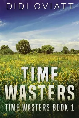 Perder el tiempo #1 - Time Wasters #1