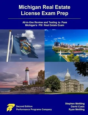 Michigan Real Estate License Exam Prep: Todo-en-Uno Revisión y Pruebas para Aprobar el Examen de Bienes Raíces de Michigan PSI - Michigan Real Estate License Exam Prep: All-in-One Review and Testing to Pass Michigan's PSI Real Estate Exam