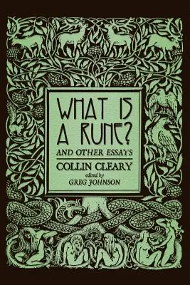 ¿Qué es una runa? y otros ensayos - What is a Rune? and Other Essays