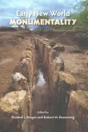 Monumentalidad del Nuevo Mundo - Early New World Monumentality