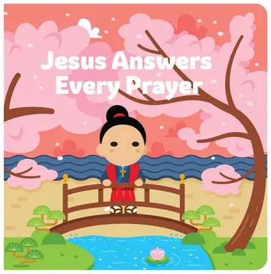 Jesús responde a cada oración - Jesus Answers Every Prayer