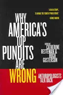 Por qué se equivocan los principales expertos estadounidenses, 13: Los antropólogos replican - Why America's Top Pundits Are Wrong, 13: Anthropologists Talk Back