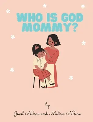 Quién es Dios mamá - Who is God Mommy