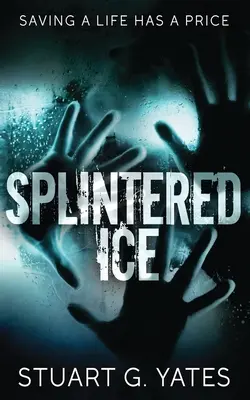 Hielo astillado - Splintered Ice