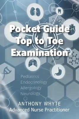 Guía de bolsillo Examen de pies a cabeza - Pocket Guide Top to Toe Examination