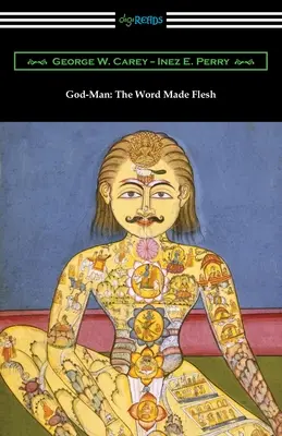 Dios-Hombre: el Verbo hecho carne - God-Man: The Word Made Flesh