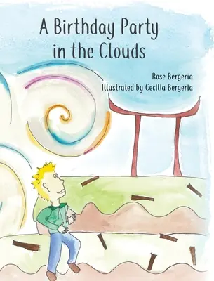 Una fiesta de cumpleaños en las nubes - A Birthday Party in the Clouds