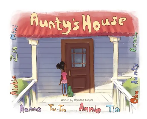 La casa de la tía - Aunty's House