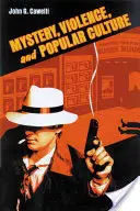 Misterio, violencia y cultura popular - Mystery, Violence, and Popular Culture