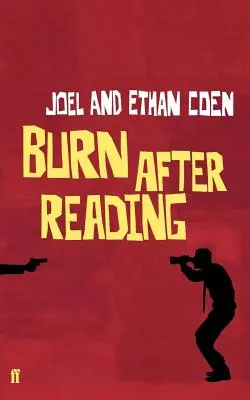 Quemar después de leer: Un guión - Burn After Reading: A Screenplay