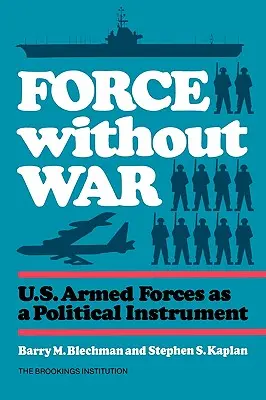 Fuerza sin guerra - Force Without War