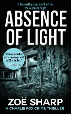 Ausencia de luz: La última vez que ella murió - Absence of Light: Charlie Fox Crime Mystery Thriller Series