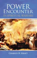 Encuentro de Poder en la Guerra Espiritual - Power Encounter in Spiritual Warfare