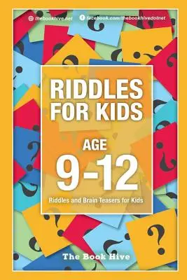 Adivinanzas para niños de 9 a 12 años: Adivinanzas y rompecabezas para niños - Riddles for Kids Age 9-12: Riddles and Brain Teasers for Kids