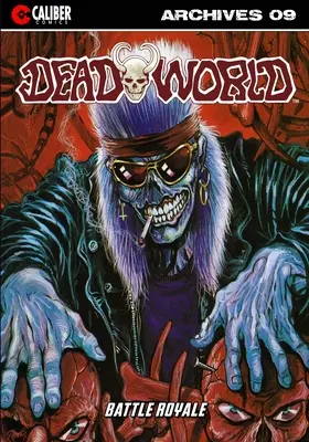 Deadworld Archives - Libro Nueve - Deadworld Archives - Book Nine