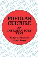 Cultura popular: Un texto introductorio - Popular Culture: An Introductory Text