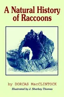 Historia natural de los mapaches - A Natural History of Raccoons