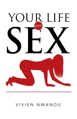 Tu vida y el sexo - Your Life and Sex