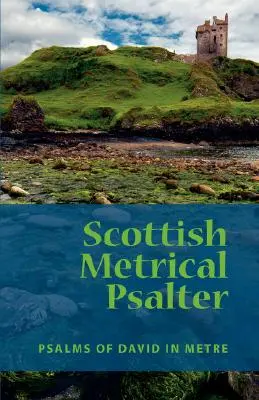 Salterio métrico escocés - Scottish Metrical Psalter