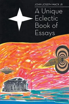 Un libro de ensayos ecléctico y único - A Unique Eclectic Book of Essays