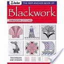 The New Anchor Book of Blackwork Embroidery Stitches: Técnicas y diseños - The New Anchor Book of Blackwork Embroidery Stitches: Techniques and Designs