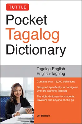 Diccionario Tagalo de Bolsillo Tuttle: Tagalo-Inglés / Inglés-Tagalo - Tuttle Pocket Tagalog Dictionary: Tagalog-English / English-Tagalog