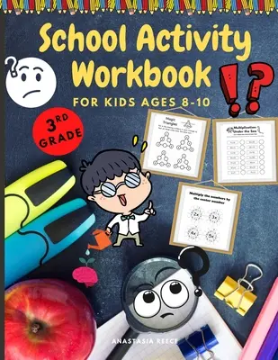 Cuaderno de actividades escolares para niños de 8 a 10 años: Libro de actividades que desafían el cerebro, matemáticas, escritura y mucho más - School Activity Workbook for Kids Ages 8-10: Brain Challenging Activity Book, Math, Writing and More