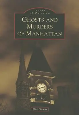 Fantasmas y asesinatos de Manhattan - Ghosts and Murders of Manhattan