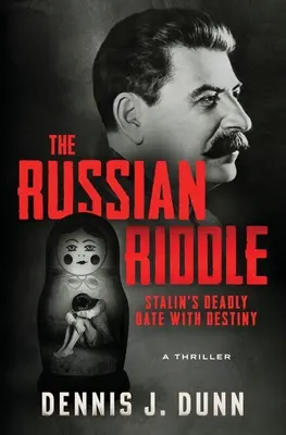 El enigma ruso: La cita mortal de Stalin con el destino - The Russian Riddle: Stalin's Deadly Date With Destiny