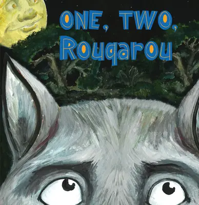 Uno, dos, Rougarou - One, Two, Rougarou