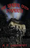 La sombra sobre Innsmouth - The Shadow over Innsmouth