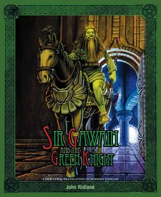 Sir Gawain y el Caballero Verde (una nueva traducción en verso en inglés moderno) - Sir Gawain and the Green Knight (a New Verse Translation in Modern English)