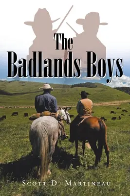 Los chicos de Badlands - The Badlands Boys