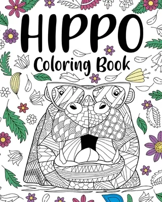 Libro para colorear de hipopótamos - Hippo Coloring Book