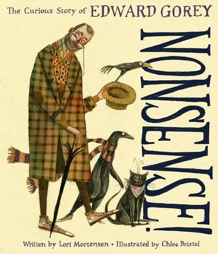 Tonterías: La curiosa historia de Edward Gorey - Nonsense!: The Curious Story of Edward Gorey