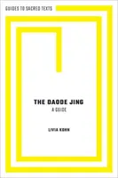 El Daode Jing: Una guía - The Daode Jing: A Guide