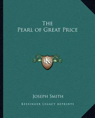 La Perla de Gran Precio - The Pearl of Great Price