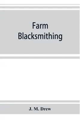 Herrería agrícola - Farm blacksmithing