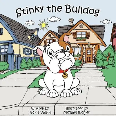 El bulldog apestoso - Stinky the Bulldog