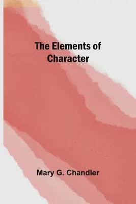 Los elementos del carácter - The Elements of Character