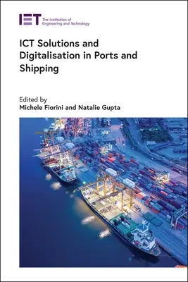 Soluciones TIC y digitalización en puertos y transporte marítimo - Ict Solutions and Digitalisation in Ports and Shipping