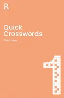 Crucigramas Rápidos Libro 1, Volumen 1: Un Libro de Crucigramas para Adultos que Contiene 200 Rompecabezas - Quick Crosswords Book 1, Volume 1: A Crossword Book for Adults Containing 200 Puzzles