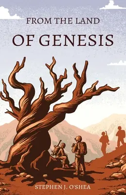 Desde el país del Génesis - From the Land of Genesis